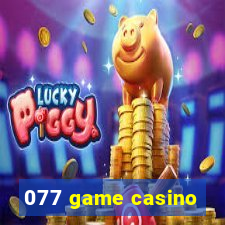 077 game casino